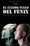 El último vuelo del Fénix