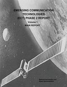 Emerging Communication Technologies (ECT) Phase 2 Report: Volume 1 - Main Report (en Inglés)