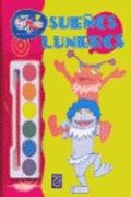 sueños luneros.