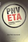 Eta-Pnv. Crónica Oculta (1960-1979) (Aterpea)