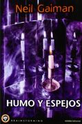 humo y espejos