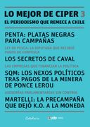 Lo Mejor de Ciper 3. El Periodismo que Remece a Chile