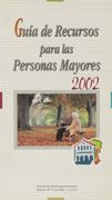 Guía de recursos para las personas mayores 2002 (in Spanish)