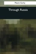 Through Russia (en Inglés)