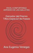 En El Confortable Armario de Las Galletas: Ganador del Premio Tiflos Especial de Poesía