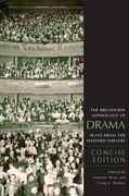 The Broadview Anthology of Drama: Plays From the Western Theatre (Broadview Anthologies of English Literature) (en Inglés)