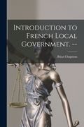 Introduction to French Local Government. -- (en Inglés)