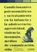 Condicionantes Psicosomaticos Infancia Adolescencia (in Spanish)