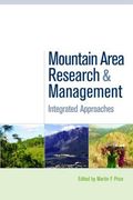 Mountain Area Research and Management: Integrated Approaches (en Inglés)