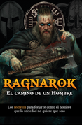 Ragnarok. El camino de un hombre
