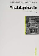 Wirtschaftsphilosophie zur Einführung (in German)