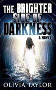 The Brighter Side of Darkness (en Inglés)