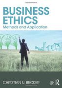 Business Ethics: Methods and Application (en Inglés)