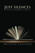 Just Silences: The Limits and Possibilities of Modern law 