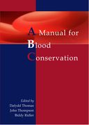 The Manual for Blood Conservation