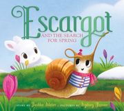 Escargot and the Search for Spring (en Inglés)