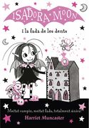 La Isadora Moon i la Fada de les Dents (la Isadora Moon 10) (en Catalán)
