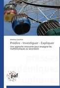 Prédire - Investiguer - Expliquer