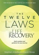 The Twelve Laws of Life Recovery: Wisdom for Your Journey (en Inglés)