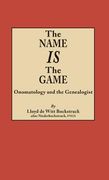 Name Is the Game: Onomatology and the Genealogist