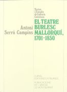 El teatre burlesc mallorquí, 1701-1850 (Textos i Estudis de Cultura Catalana)
