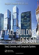 Tall Building Design: Steel, Concrete, and Composite Systems (en Inglés)