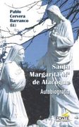 Santa Margarita mª de Alacoque: Autobiografía (Agua Viva)