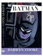 Batman: ego y otros relatos