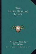 the inner healing force (en Inglés)