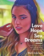 Love Hope Sex Dreams (en Inglés)