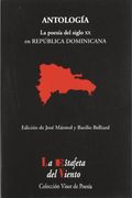 La Poesía del siglo XX en República Dominicana: Antología Esencial (La Estafeta del Viento)