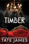 Timber: An Enemies to Lovers Mafia Romance as Seen on Tiktok (Hades) (en Inglés)
