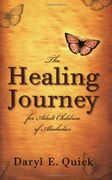 The Healing Journey for Adult Children of Alcoholics