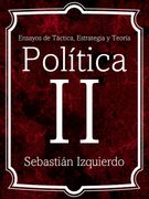 Ensayos de Táctica, Estrategia y Teoría Política II