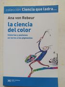 La ciencia del color: historias y pasiones en torno a los pigmentos