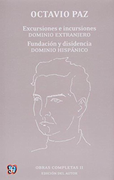 Obras Completas ii Excursiones - Incursiones Dominio Extranjero [Octavio Paz] (in Spanish)