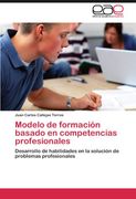 modelo de formaci n basado en competencias profesionales