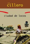 Ciudad de Locos (in Spanish)