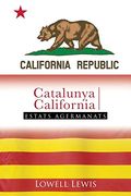 Catalonia i California: Estats Agermanats (en Catalá)
