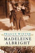 Prague Winter: A Personal Story of Remembrance and War, 1937-1948 (en Inglés)
