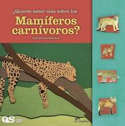 Queres Saber mas Sobre los Mamiferos Carnivoros