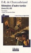 Mémoires d'outre-tombe: Livres IX à XII (Folioplus classiques)