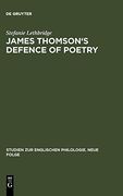 James Thomson's Defence of Poetry (Studien zur Englischen Philologie. Neue Folge) (en Inglés)