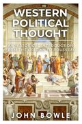 Western Political Thought: An Historical Introduction from the Origins to Rousseau (en Inglés)