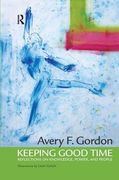 keeping good time: reflections on knowledge, power, and people (en Inglés)