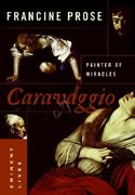Caravaggio: Painter of Miracles (en Inglés)