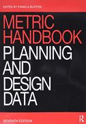 Metric Handbook: Planning and Design Data 