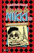 DIARIO DE NIKKI 15 -¡¿AVENTURA EN PARÍS!?