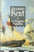 La Fragata Maldita (Richard Bolitho)