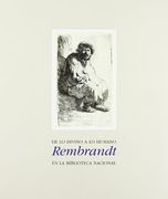 de lo divino a lo humano: rembrandt en la biblioteca nacional